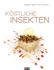 Köstliche Insekten