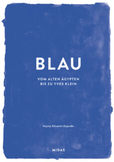 BLAU Farben der Kunst