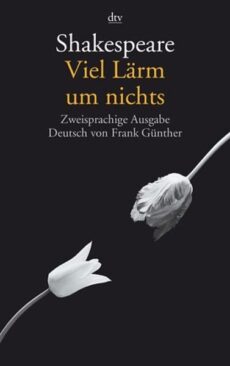 Viel Lärm um nichts – zweispr.
