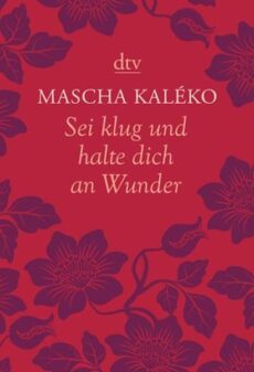 Sei klug und halte dich an Wunder