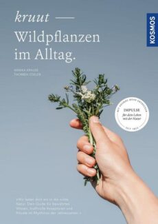 kruut Wildpflanzen im Alltag