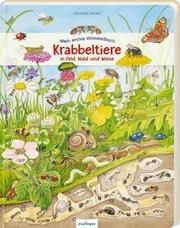Mein erstes Wimmelbuch Krabbeltiere