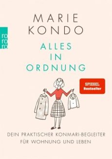 Marie Kondo – Alles in Ordnung
