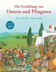 Die Erzählung von Ostern & Pfingsten