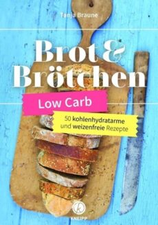 Low Carb Brot & Brötchen
