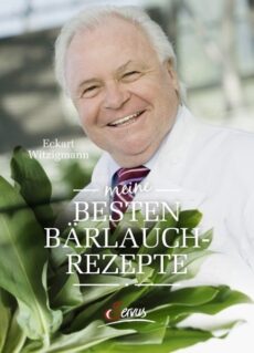 Witzigmann – Meine besten Bärlauchrezept