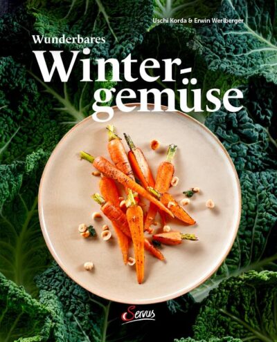 Servus - wunderbares Wintergemüse