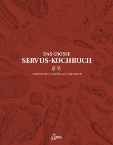 Das große Servus-Kochbuch