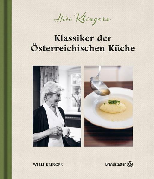 Hedi Klingers Klassiker der öster. Küche