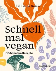 Schnell mal vegan