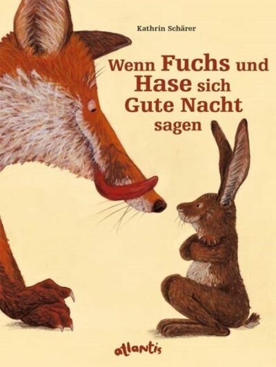 Wenn Fuchs und Hase sich Gute Nacht sage