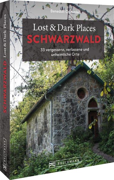 Lost and Dark Places- Schwarzwald