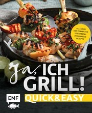 Ja, ich grill! – Quick and easy