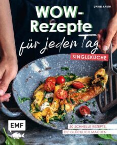 WOW- Rezepte für jeden Tag