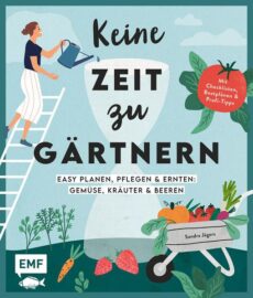 Keine Zeit zu Gärtnern
