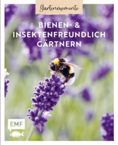 Bienenfreundlich gärtnern