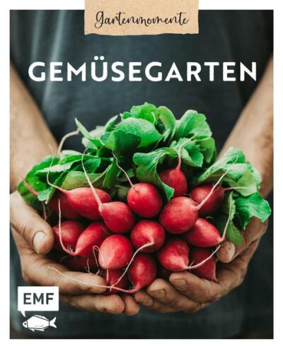 Gartenmomente - Gemüsegarten
