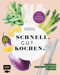 Schnell. gut. kochen