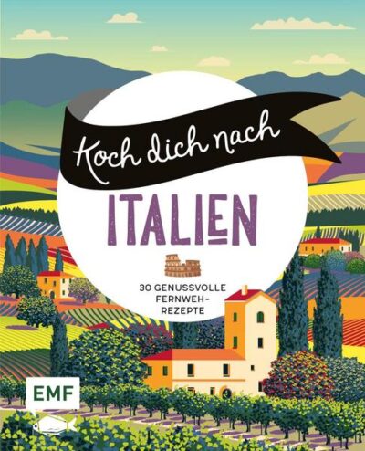 Koch dich nach - Italien