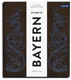 Zu Gast in Bayern