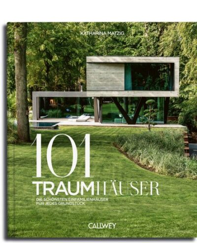 101 Traumhäuser