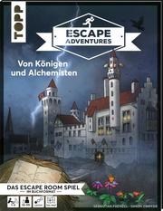 Escape – Von Königen & Alchemisten