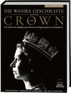 DIe wahre Geschichte hinter The Crown