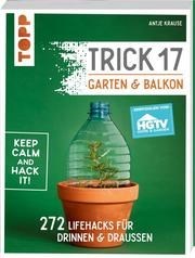 Trick 17 – Garten & Balkon