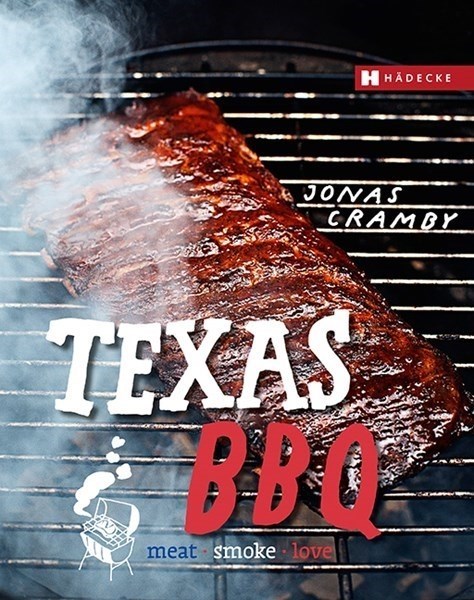 Texas BBQ – meat, smoke & love