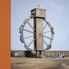 Frank Kunert – Wunderland