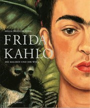 Frida Kahlo - Die Malerin und ihr Werk