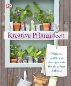 Kreative Pflanzenideen