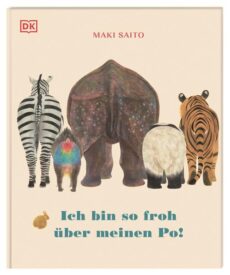Ich bin so froh über meinen Po