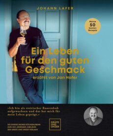 Lafer – Ein Leben für den guten Geschmack