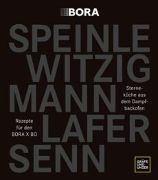 Sterneküche aus dem Dampfbackofen