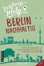 Lieblingsplätze – Berlin Nachhaltig