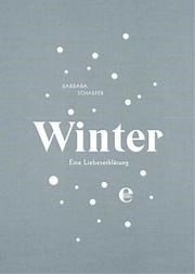 Winter – Eine Liebeserklärung
