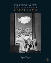 Der 14. Dalai Lama – Ein Leben im Exil