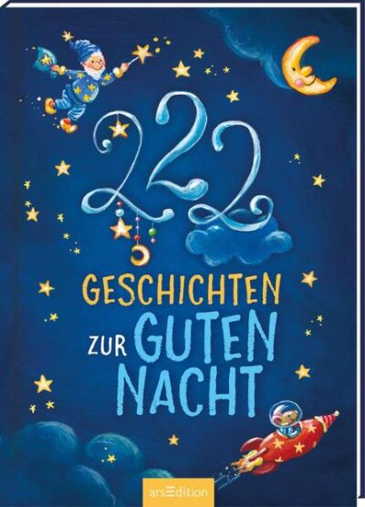 222 Geschichten zur guten Nacht