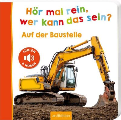 Hör mal rein - auf der Baustelle