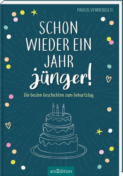 Schon wieder ein Jahr jünger