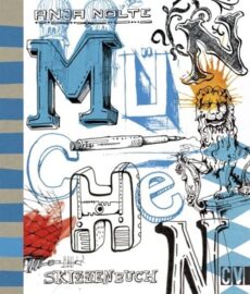 München – Das Skizzenbuch