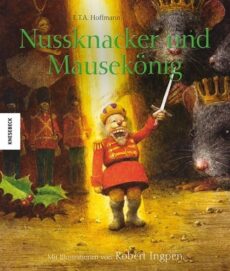 Ingpen – Nussknacker und Mausekönig