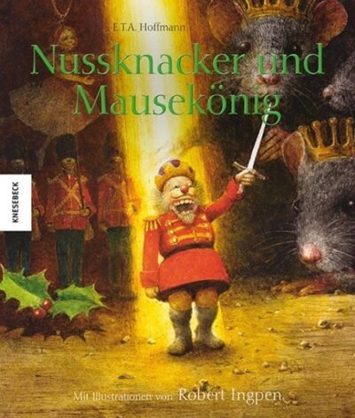 Ingpen - Nussknacker und Mausekönig