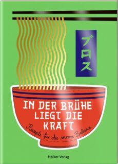 Küchenfreund – In der Brühe liegt