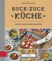 Yummy! – Ruck-zuck-Küche
