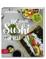 Sushi - Fix gerollt für alle