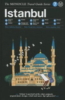 The Monocle Travel Guide – Istanbul
