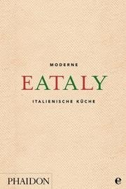 Eataly – Moderne italienische Küche