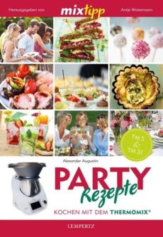 Thermomix – Partyrezepte